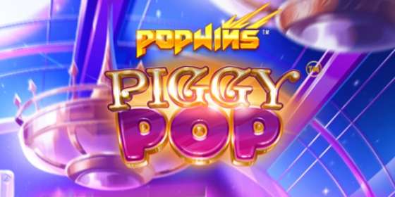 PiggyPop by Yggdrasil Gaming CA