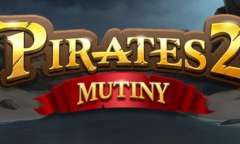Play Pirates 2: Mutiny