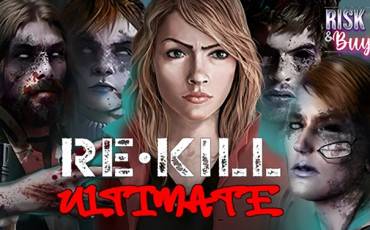 Re Kill Ultimate slot (Canada)