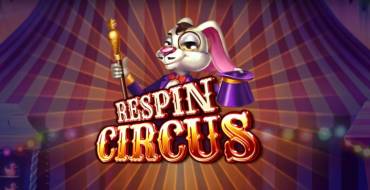 Respin Circus: Respins Circus