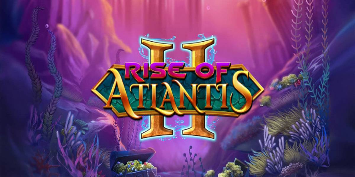 Rise of Atlantis II slot (Canada)