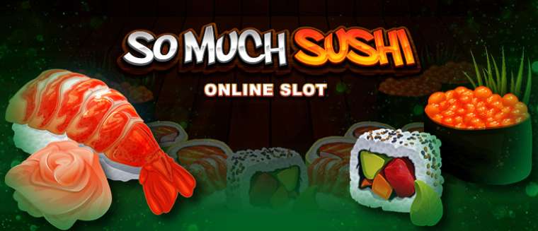 Play So Much Sushi slot CA