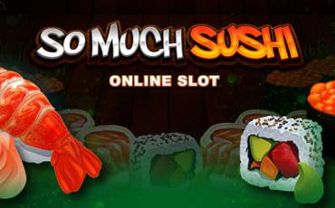 So Much Sushi slot (Canada)