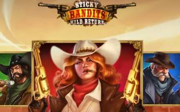 Sticky Bandits: Wild Return slot