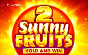 Sunny Fruits 2: Hold and Win slot (Canada)