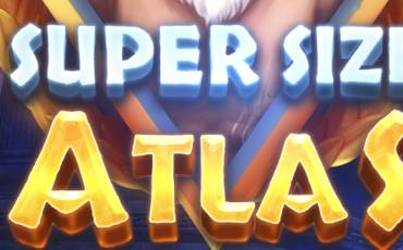 Super Size Atlas slot (Canada)