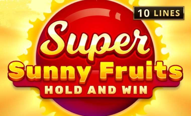 Play Super Sunny Fruits: Hold and Win slot CA