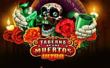 Taberna de los Muertos Ultra slot (Canada)