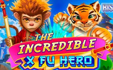 The Incredible X Fu Hero slot