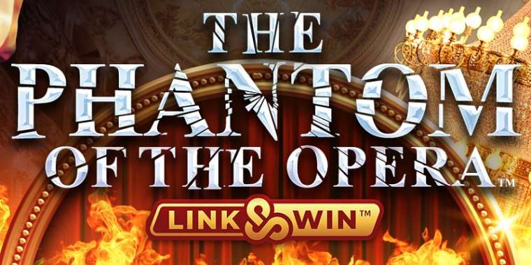 Play The Phantom of the Opera Link&Win slot CA
