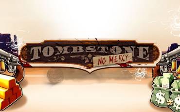 Tombstone: No Mercy slot (Canada)