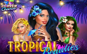 Tropical Beauties Clover Chance slot (Canada)