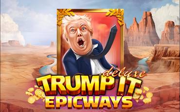 Trump It Deluxe Epicways slot