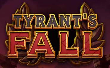 Tyrant’s Fall slot (Canada)