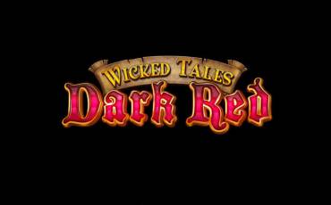 Wicked Tales: Dark Red slot (Canada)