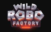 Wild Robo Factory slot online (logo)