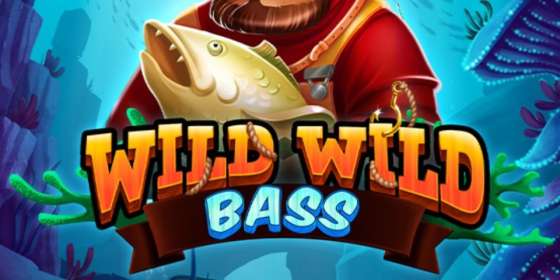 Wild Wild Bass by Stakelogic CA