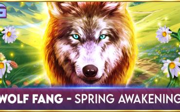 Wolf Fang – Spring Awakening slot (Canada)