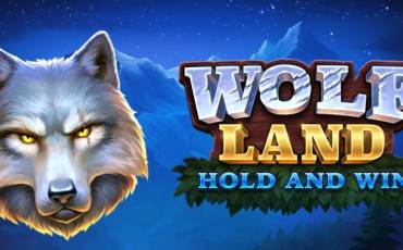 Wolf Land: Hold and Win slot (Canada)