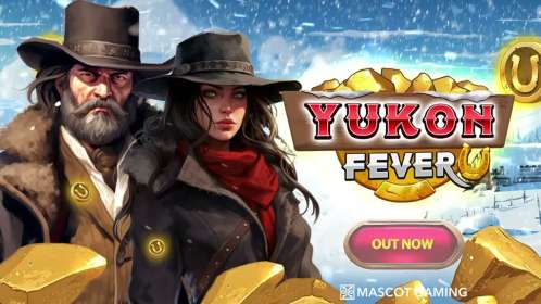 Yukon Fever by Mascot Gaming CA